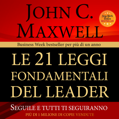 Copertina audiolibro "Le 21 leggi fondamentali del leader"