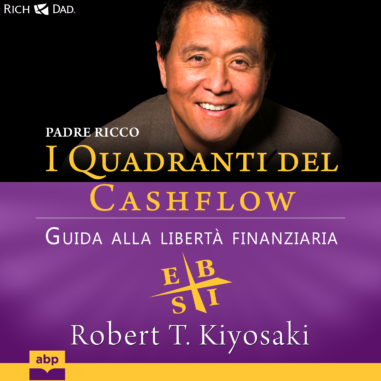 Padre ricco. I Quadranti del Cashflow vecchia copertina del libro